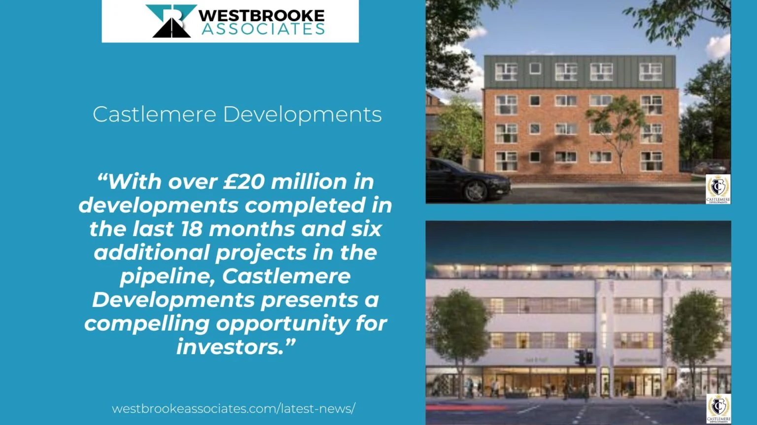 CASTLEMERE DEVELOPMENTS: THE FUTURE OF URBAN LIVING | Westbrooke Associates