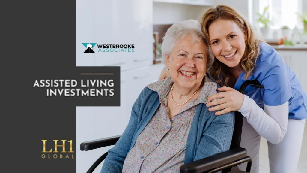 WESTBROOKE ASSOCIATES: REVIEWS REVEAL THE STRATEGY BEHIND LH1 GLOBAL SUCCESS IN ASSISTED LIVING