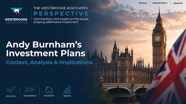 Andy Burnhams Plans Surrounding Investments The Westbrooke Associates Perspective